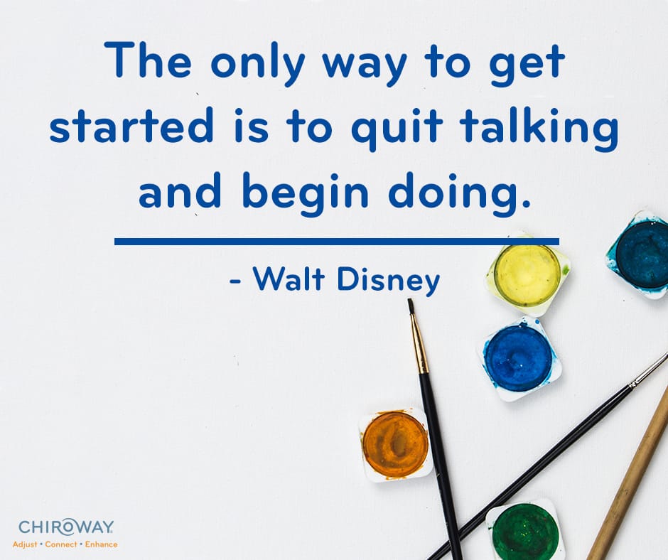 The only way to get started is to quit talking and begin doing - Walt Disney