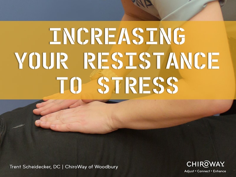 Increasing your resistance to stress