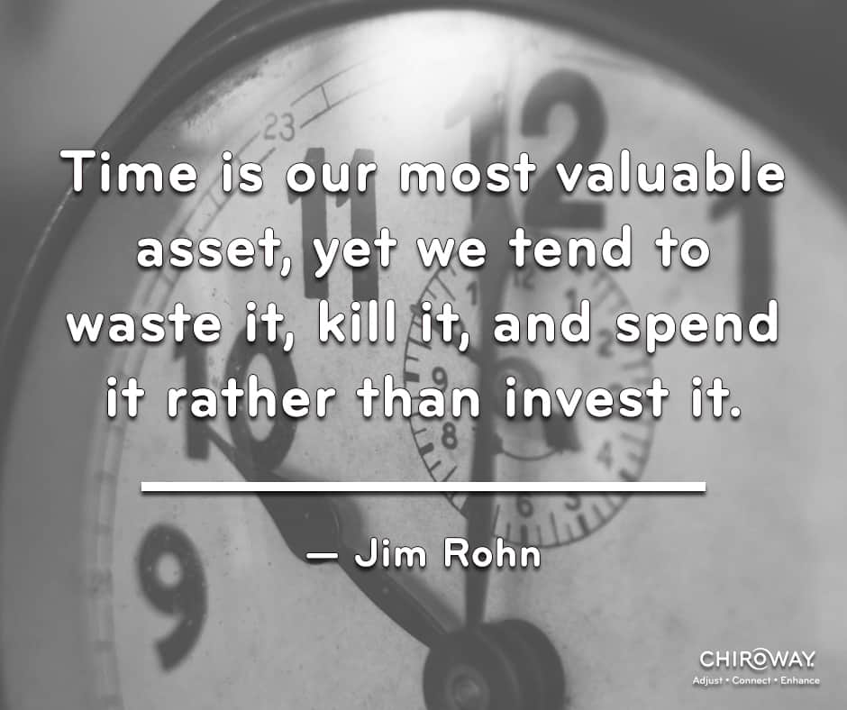 Time is our most valuable asset, yet we tend to waste it, kill it and spend it rather than invest it. - Jim Rohn