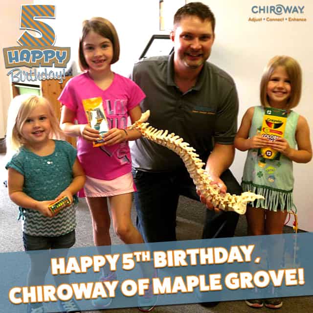 Happy 5th birthday, ChiroWay of Maple Grove