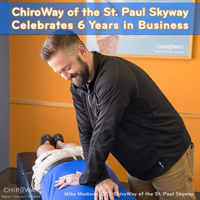 ChiroWay of the St. Paul Skyway Celebrates 6 Years in Business