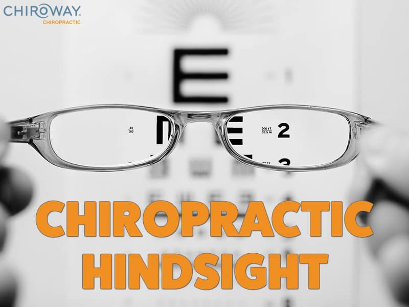 Chiropractic Hindsight