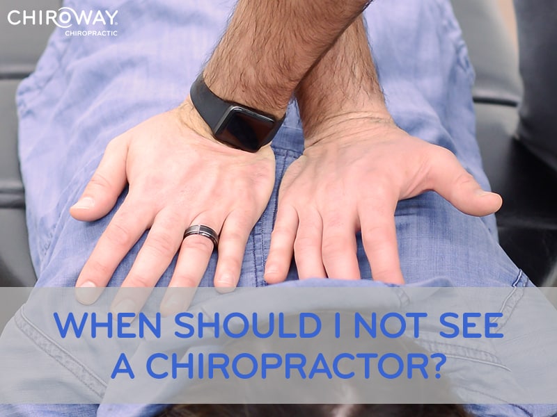 When Not to See a Chiropractor