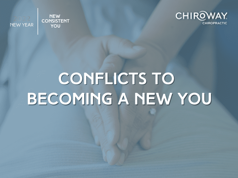 Conflicts to Becoming a New You
