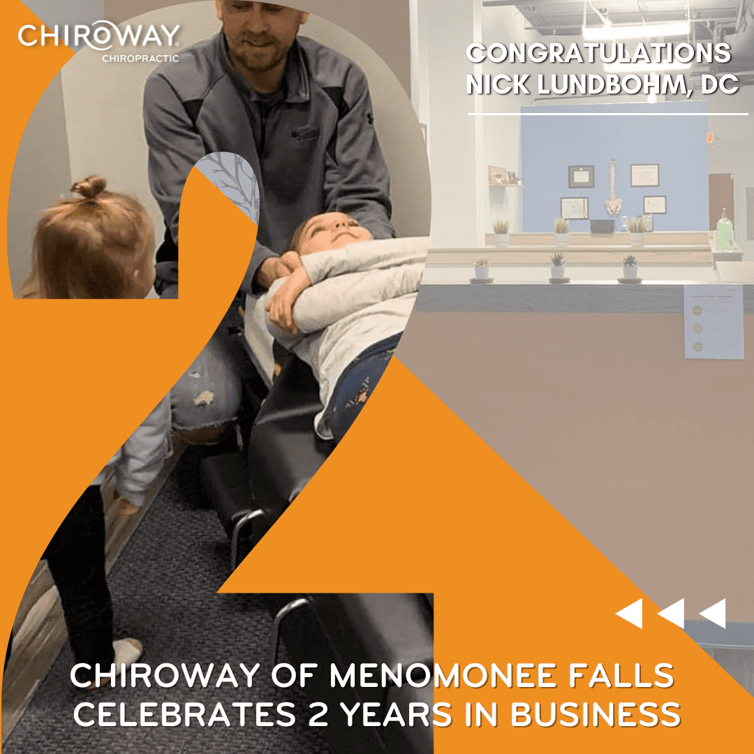 ChiroWay of Menomonee Falls Celebrates 2 Years in Business